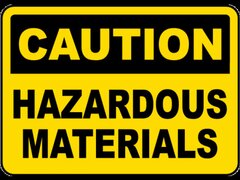 Caution Hazardous Materials Sign